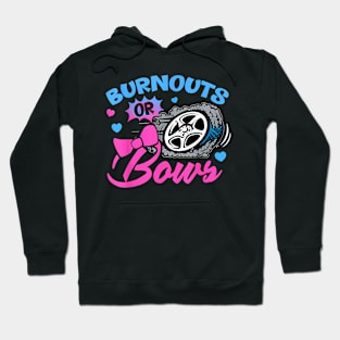 Burnouts Or Bows Gender Reveal Baby Announcement Hoodie